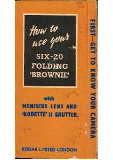 Kodak Brownie Six-20 manual. Camera Instructions.